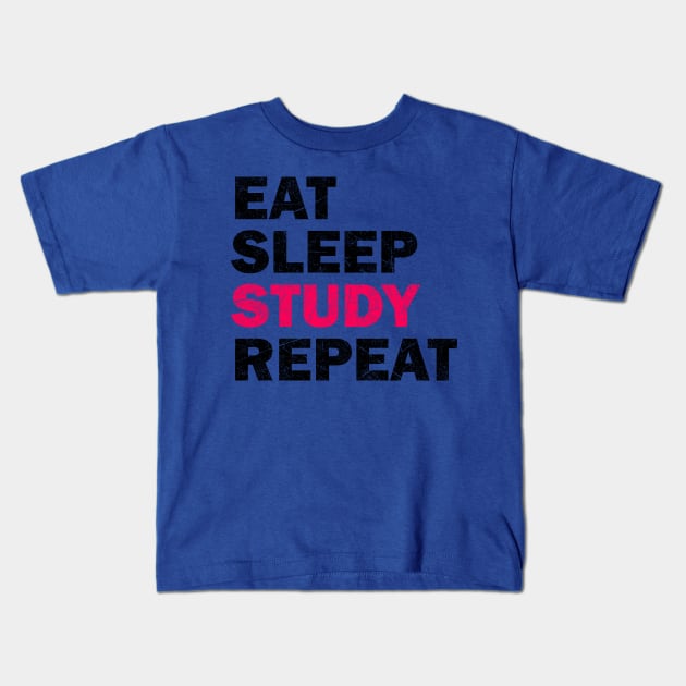 Eat Sleep Study Repeat - Study Motivation Gift Kids T-Shirt by stokedstore